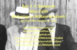 F. F. Bosworth - Mass Faith (Referring to William Branham, 07/21/1954, Chicago, IL, USA)